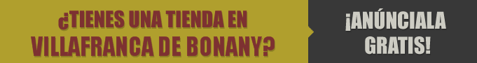 Tiendas en Villafranca de Bonany